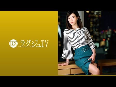 LUXU1090ラグジュTV1074上品な伫まいの奥様が旦那の许可を経て念愿のAV出演。旦那以外のペニスの刺激に酔いしれ、頬を染めながら中イキ絶顶！！.